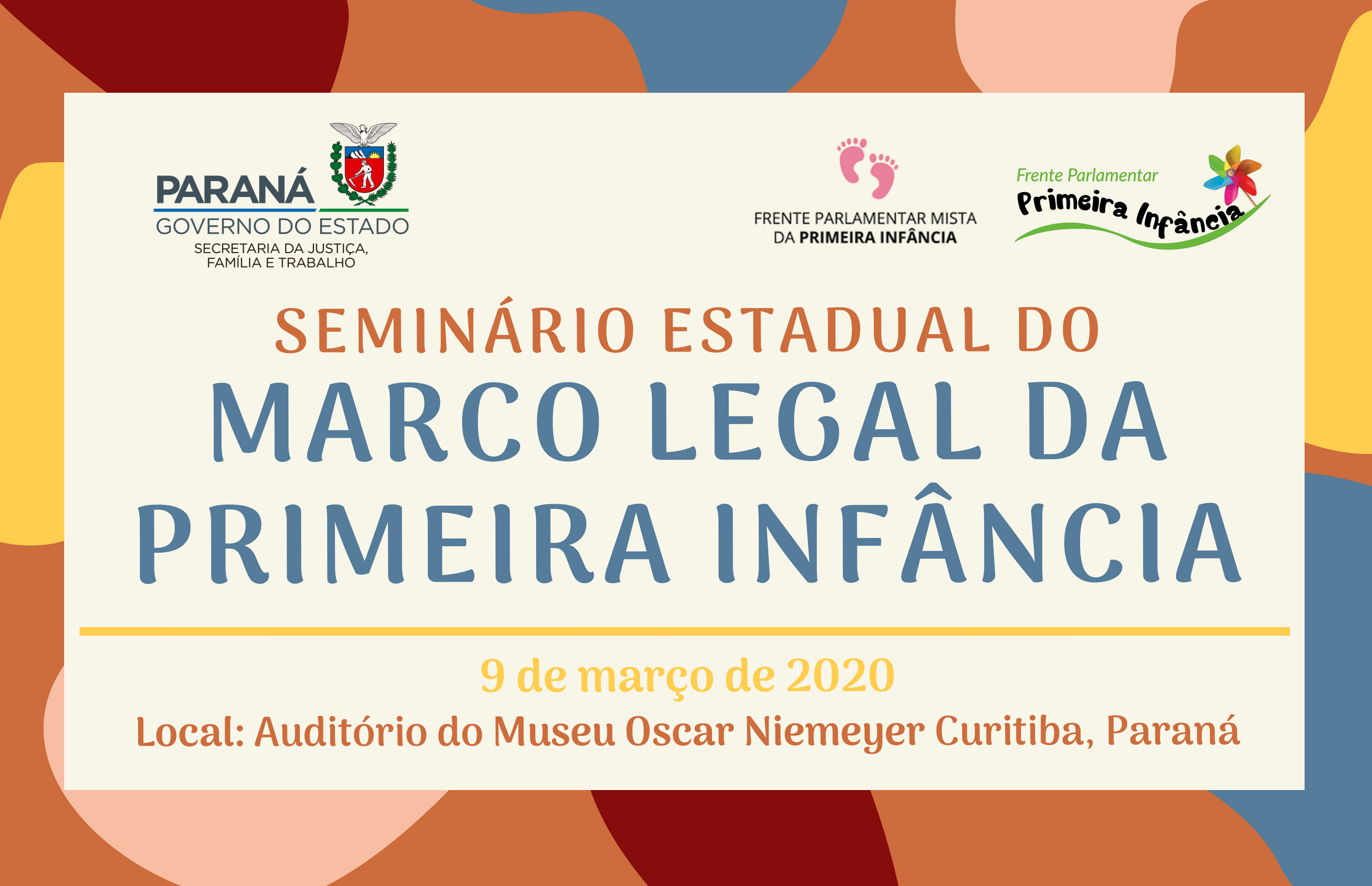 Seminário Estadual do Marco Legal da Primeira Infância