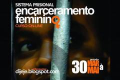 Curso online discute o encarceramento de mulheres no Brasil