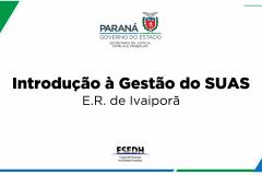 Curso de Introdução à gestão do SUAS