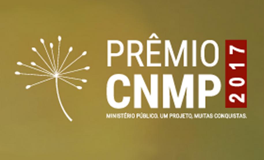 Prêmio CNMP 2017 – Dois projetos do MPPR estão entre os finalistas