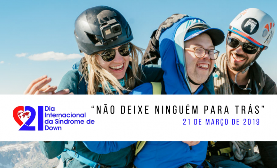 “Não deixe ninguém para trás”: Dia Internacional da Síndrome de Down 2019
