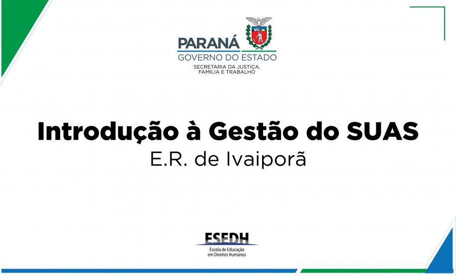Curso de Introdução à gestão do SUAS